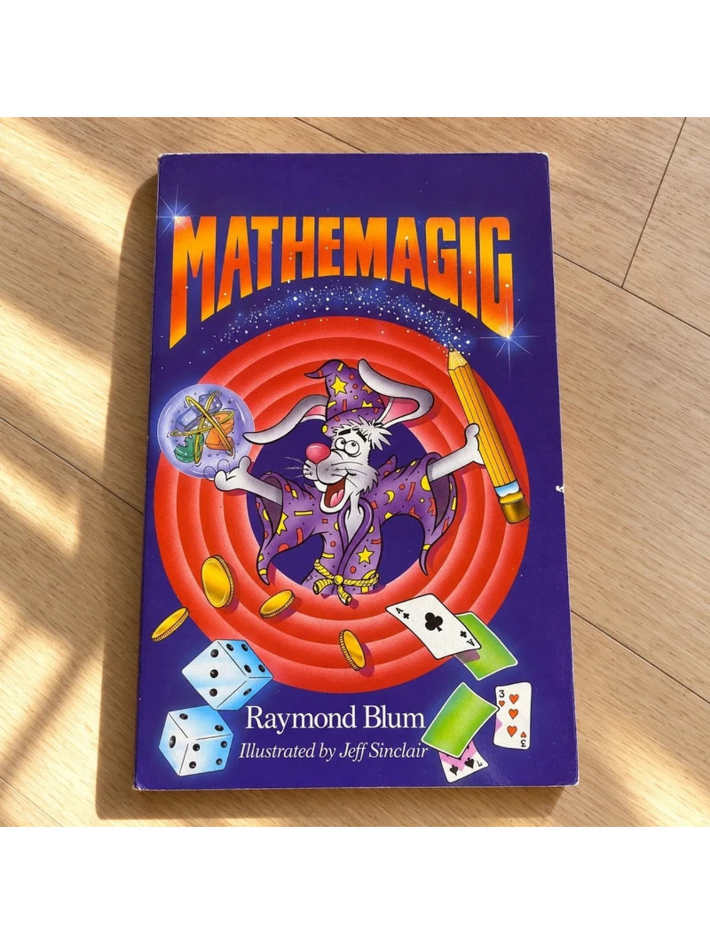 Mathemagic Raymond Blum Jeff Sinclair 1991 Vintage Math Puzzles Activity Book